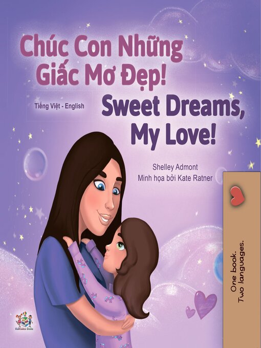 Title details for Chúc Con Những Giấc Mơ Đẹp / Sweet Dreams, My Love by Shelley Admont - Available